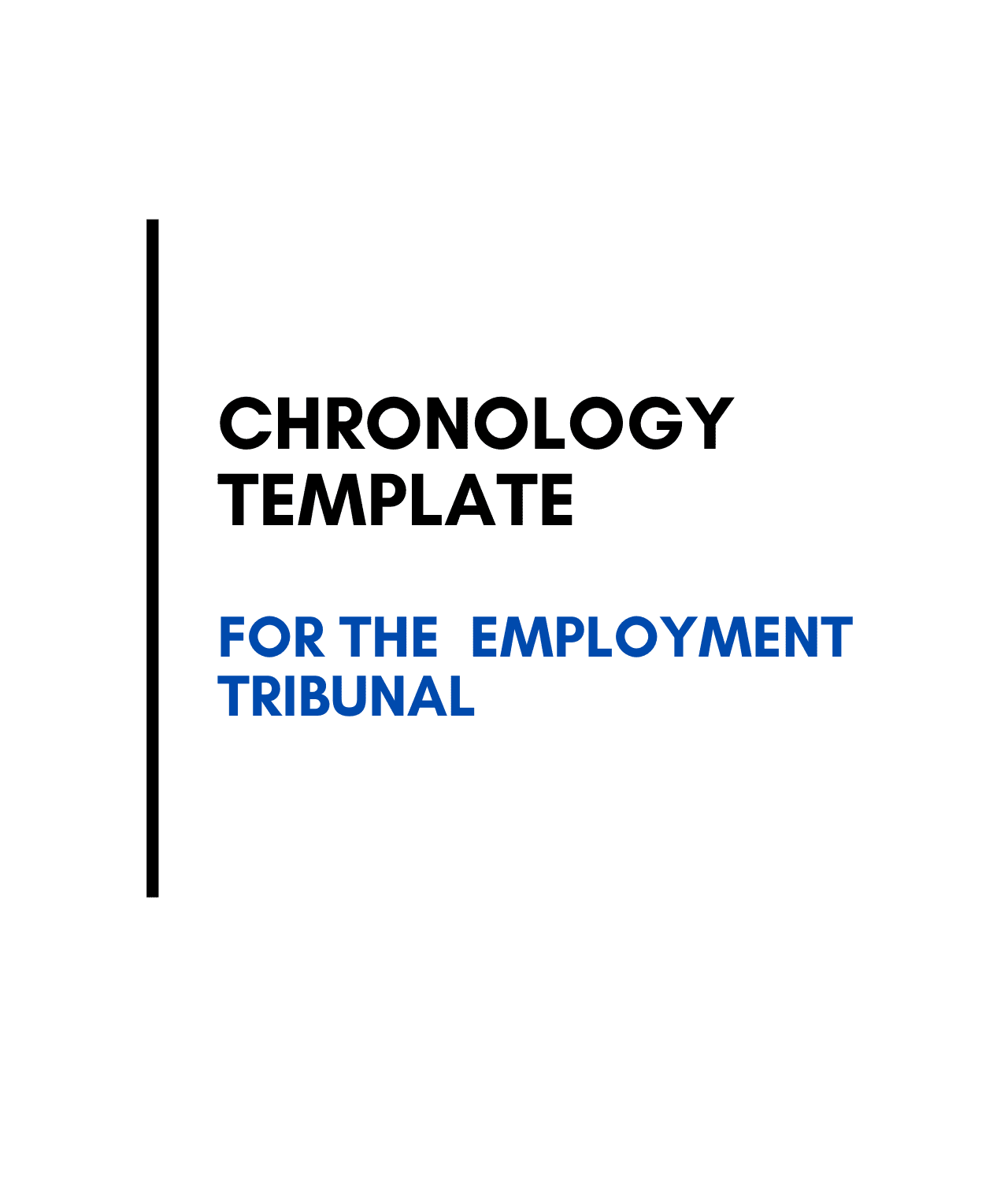 Employment Tribunal Chronology Template