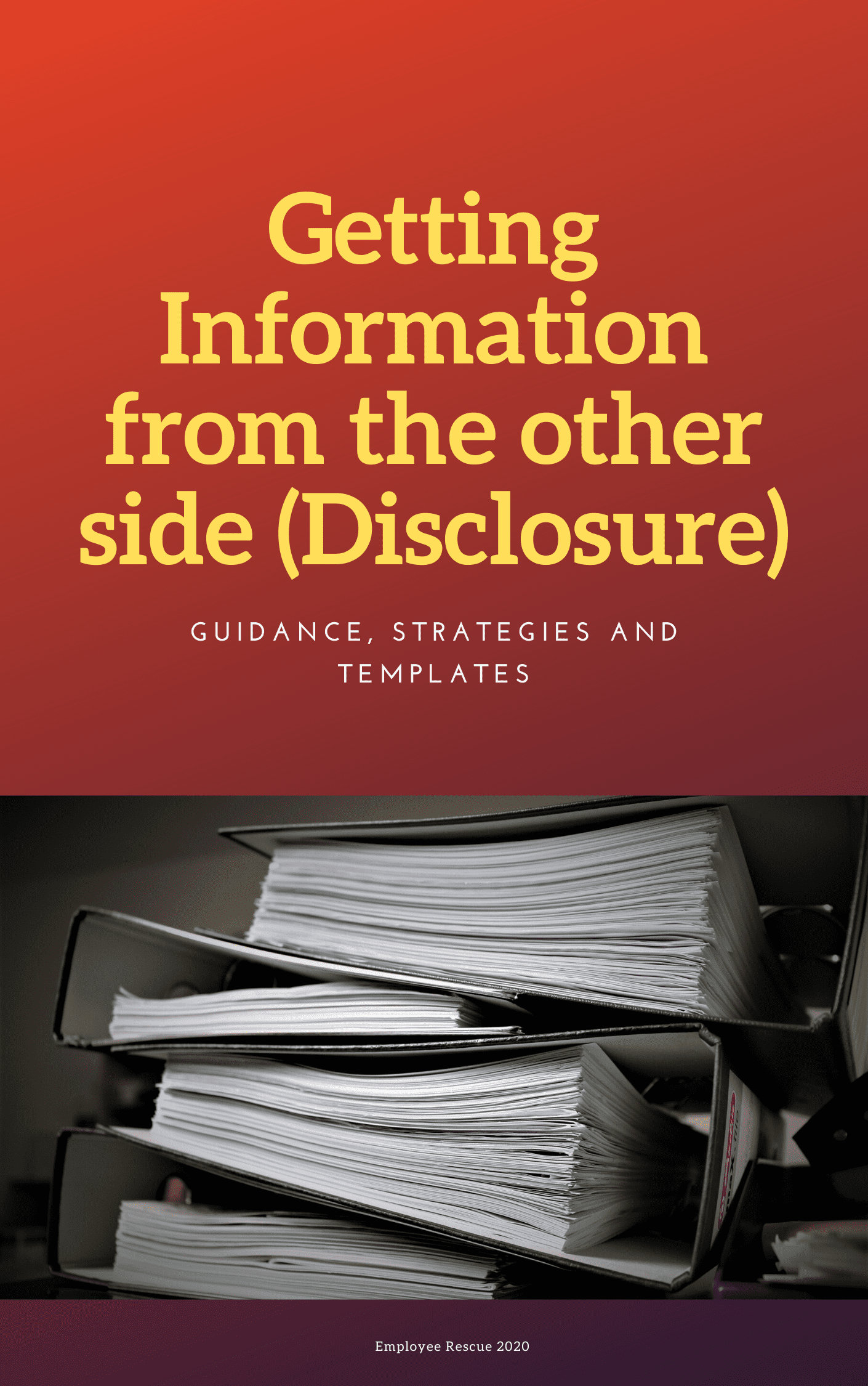 Getting Information From the Other Side (Disclosure)