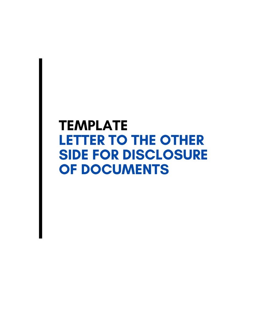 Letter to the Other Side for Disclosure of Documents